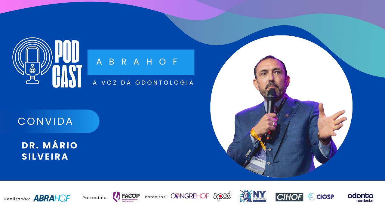 VOZES DA ODONTOLOGIA | Dr. MÁRIO SILVEIRA I ABRAHOF no CIOSP 2026