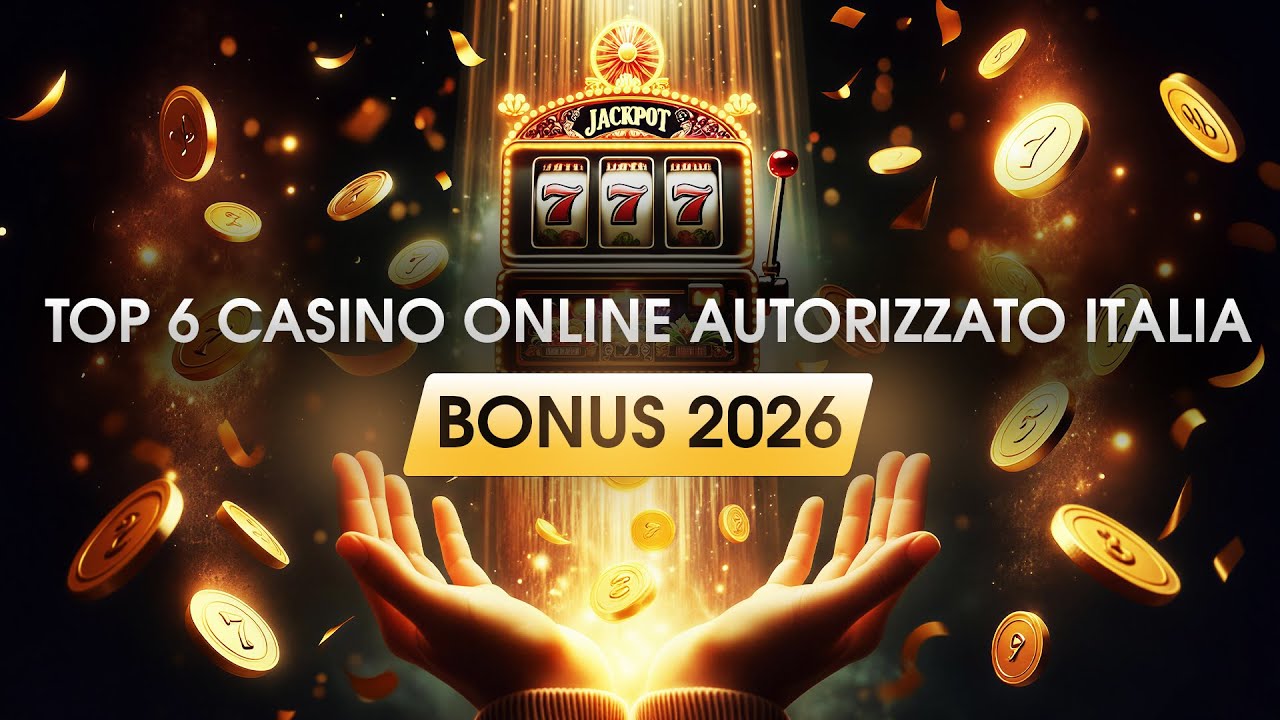✅ TOP 6 CASINO ONLINE AUTORIZZATO ITALIA BONUS 2026 💲MIGLIORI CASINO VERIFICATI IN ITALIA LEGALI 💰