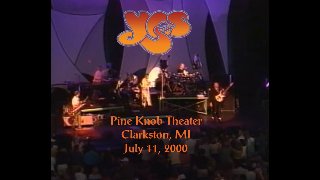 Yes - Pine Knob Theater, Clarkston, MI,  July 11, 2000 (FIXED AUDIO)
