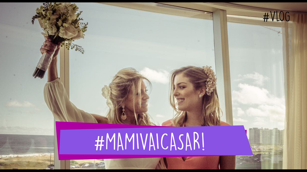 #mamivaicasar - MAMI CASOU!