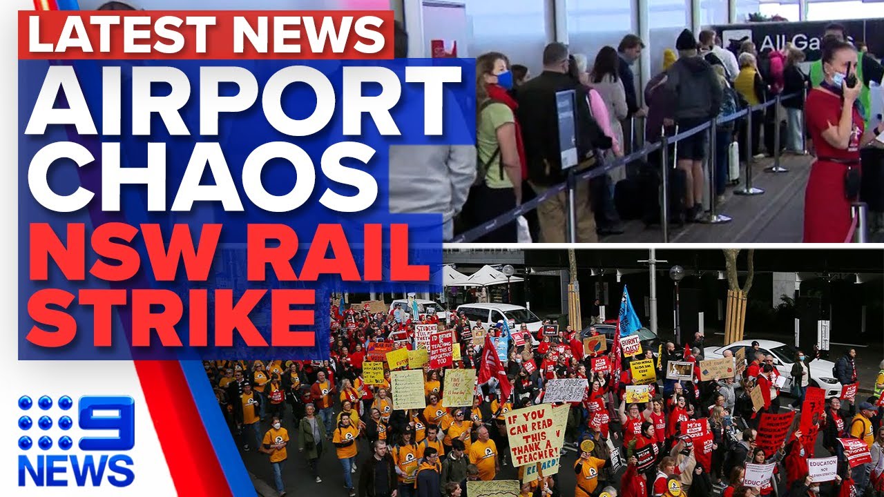 Airport chaos ahead of school holidays, Train delays as union continues strike | 9 News Australia