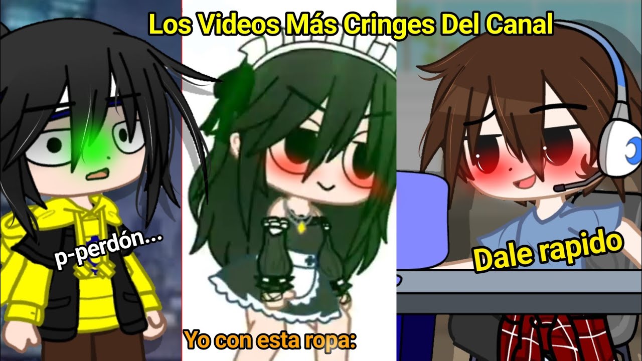 👺Los Vídeos Gacha Más Cringes Del Canal 😰