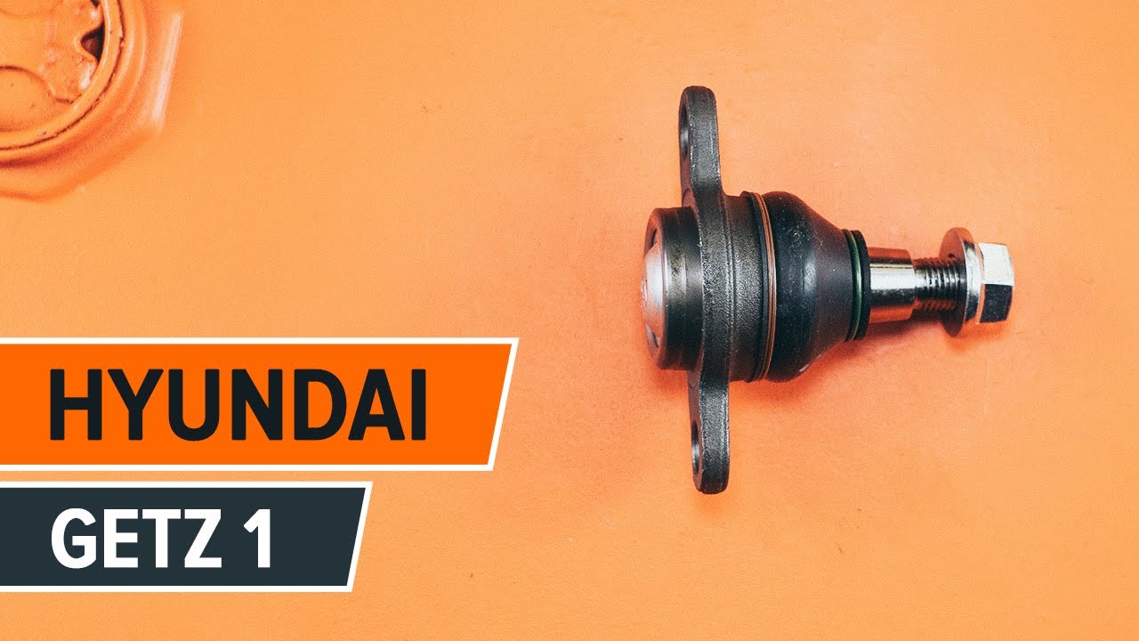 Como substituir a rótula de suspensão no HYUNDAI GETZ 1 TUTORIAL | AUTODOC