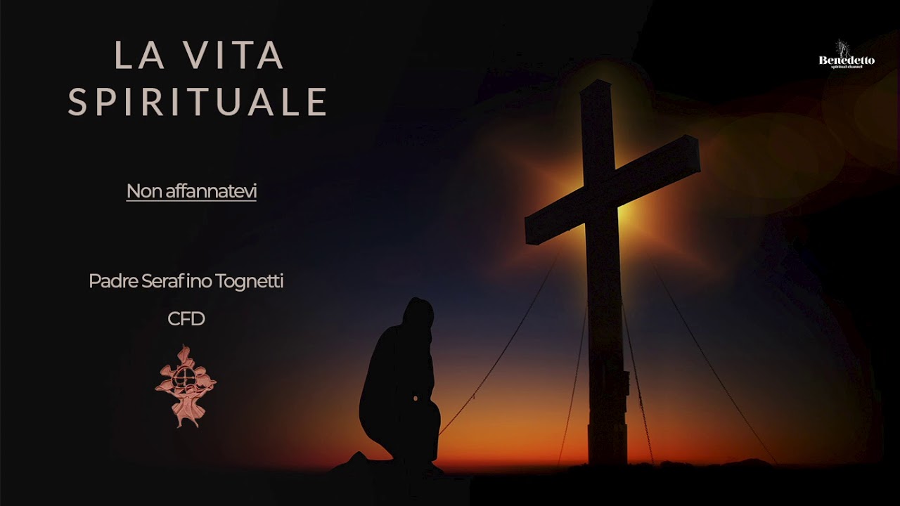 LA VITA SPIRITUALE  (1 PARTE)