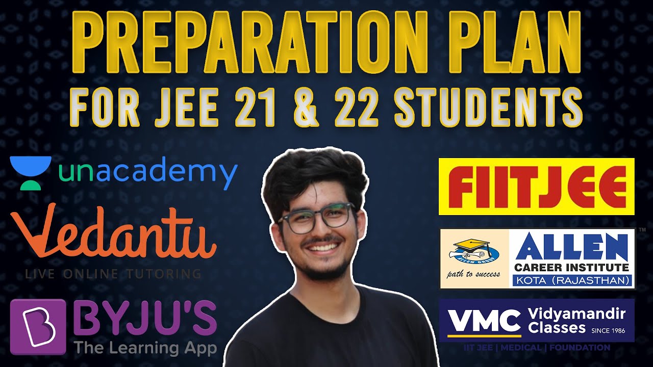 ROADMAP/PREPARATION PLAN FOR JEE 2021 & JEE 2022 | OFFLINE v/s ONLINE COACHINGS | JEE Strategy Hindi