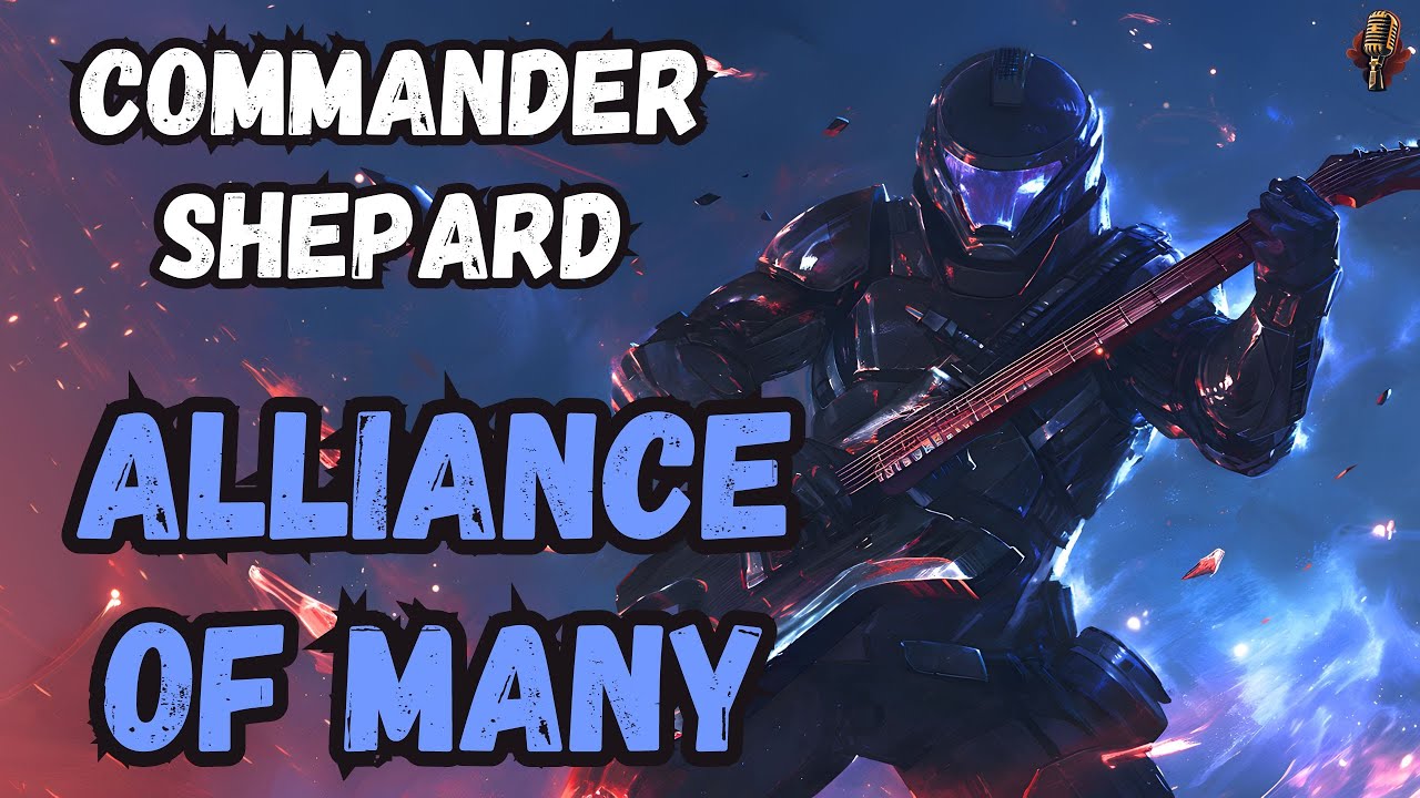 Alliance of Many | Paragon Commander Shepard Inspired Rock | Mass Effect