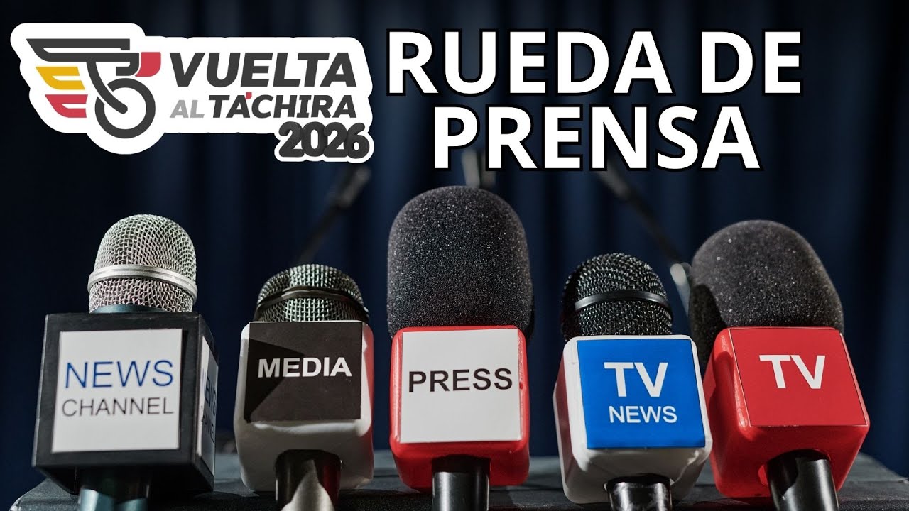 Rueda de Prensa: Vuelta al Táchira 2026