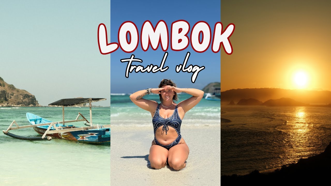 Lombok Travel Vlog | Beach hopping, travel tips, sunsets & more! Lombok is my happy place 🌴