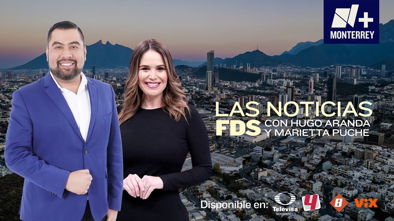 Las Noticias Nm&aacute;s Monterrey con Hugo Aranda y Marietta Puche | S&aacute;bado 04 de Abril 2026