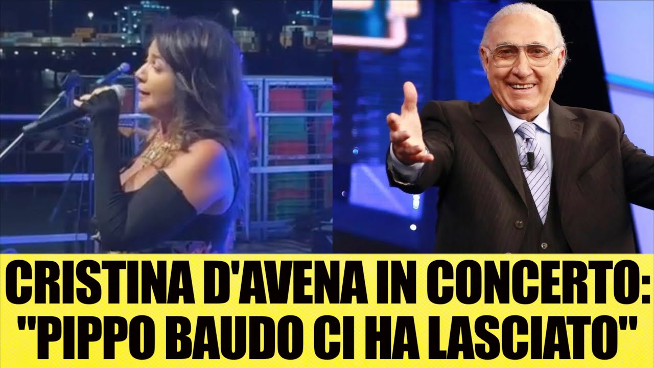 CRISTINA D'AVENA INTERROMPE IL CONCERTO: 