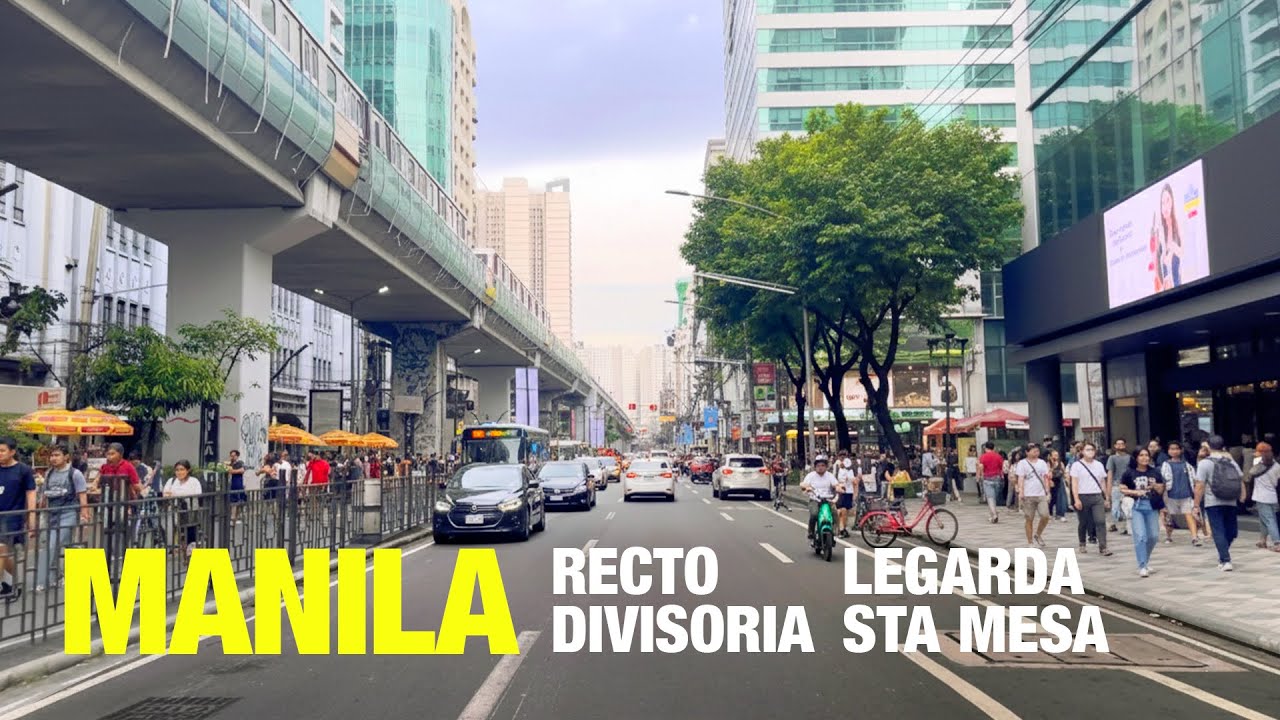 The New Face of Manila? 🚗 Driving Recto → Divisoria → Legarda → Sta Mesa | Philippines