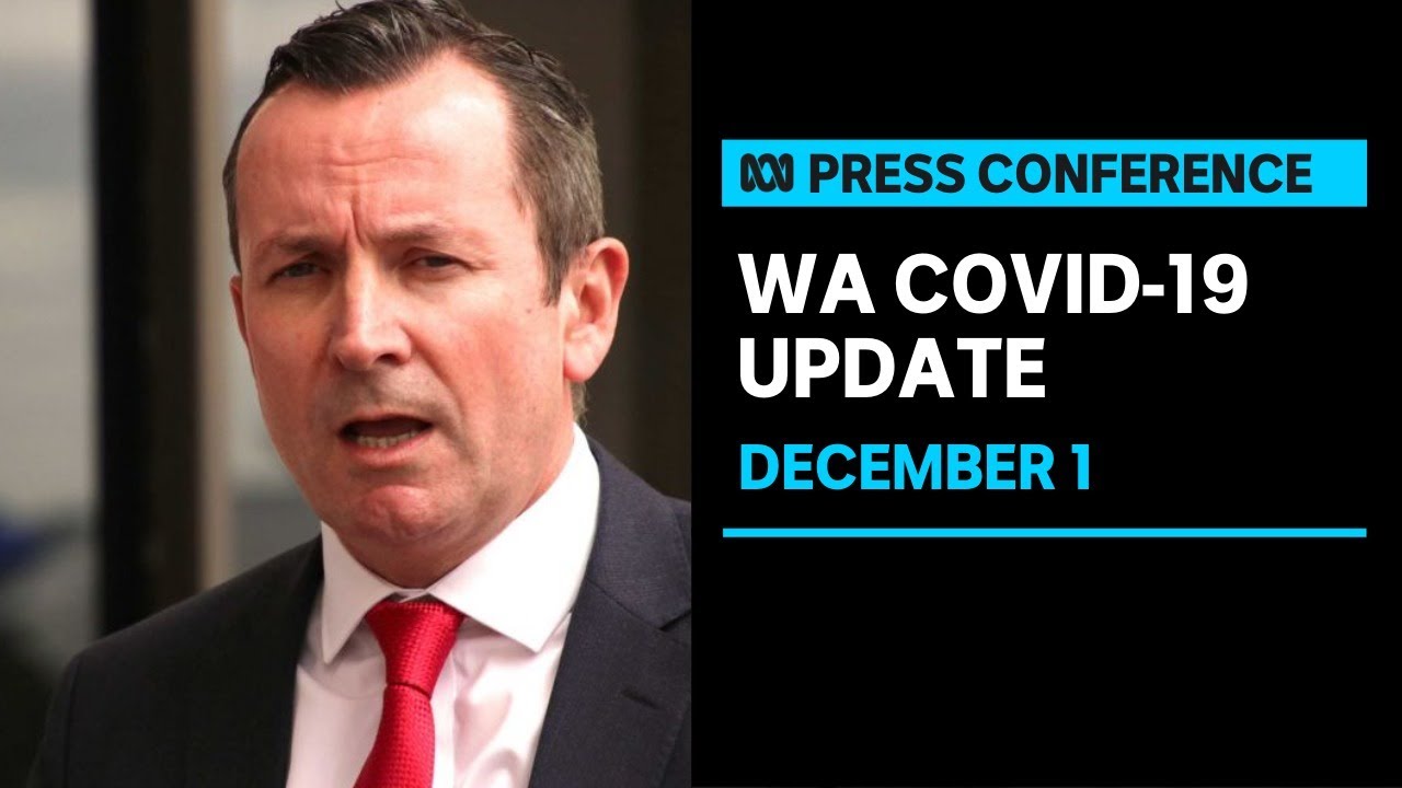 WA Premier Mark McGowan is providing a COVID-19 update | ABC News