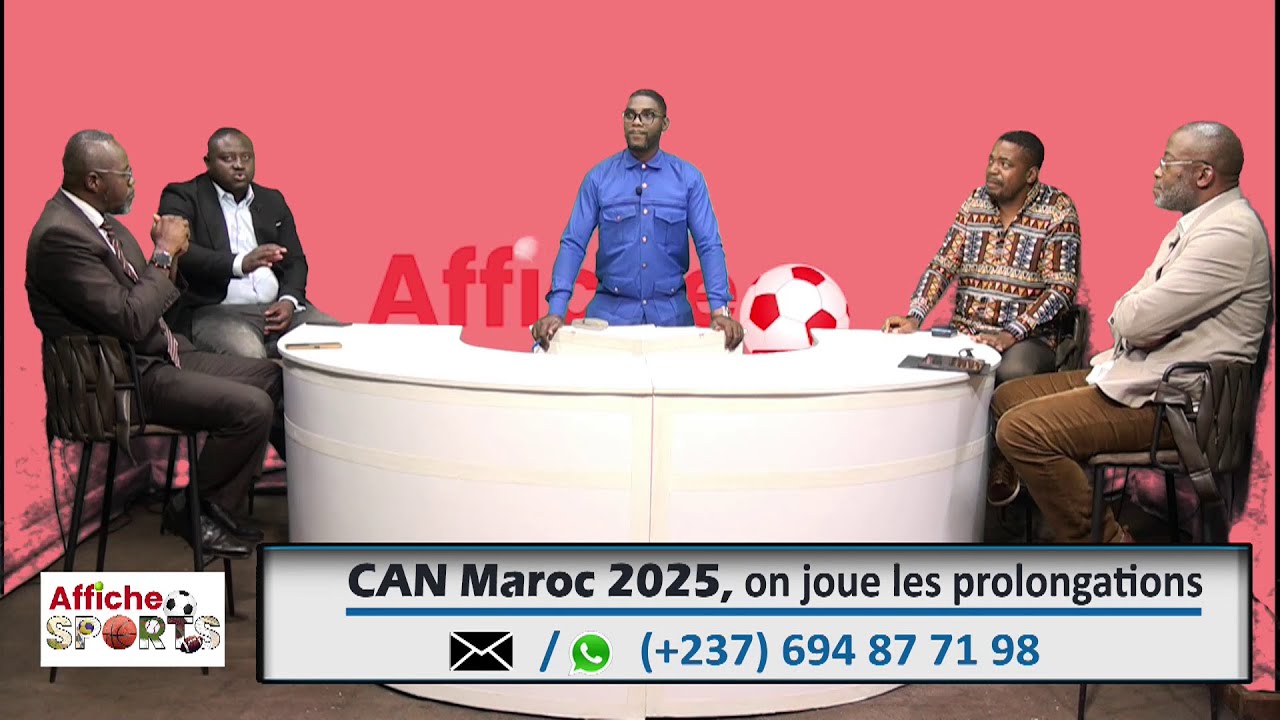 CAN MAROC 2025 : ON JOUE LES PROLONGATIONS - AFFICHE SPORTS DU 22 JANVIER 2026