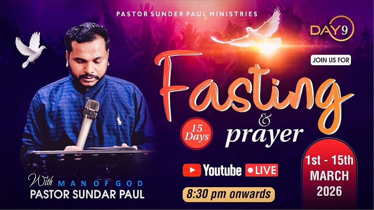 🔴 LIVE Day 9 /| 15 Days Fasting & Prayer Meeting | Joel 2:12 | Pastor Sunder Paul