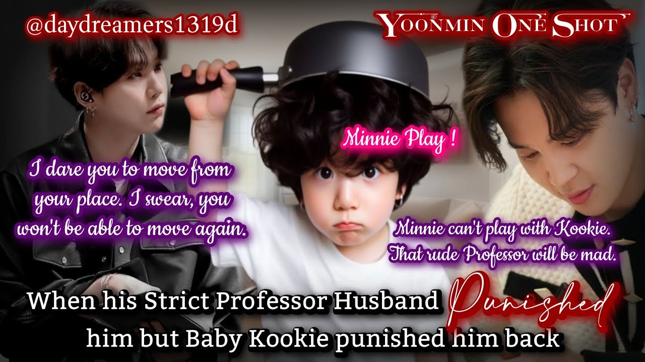 When his Professor husband punished him but Kookie hit him back [Yoonmin One Shot]@daydreamers1319d