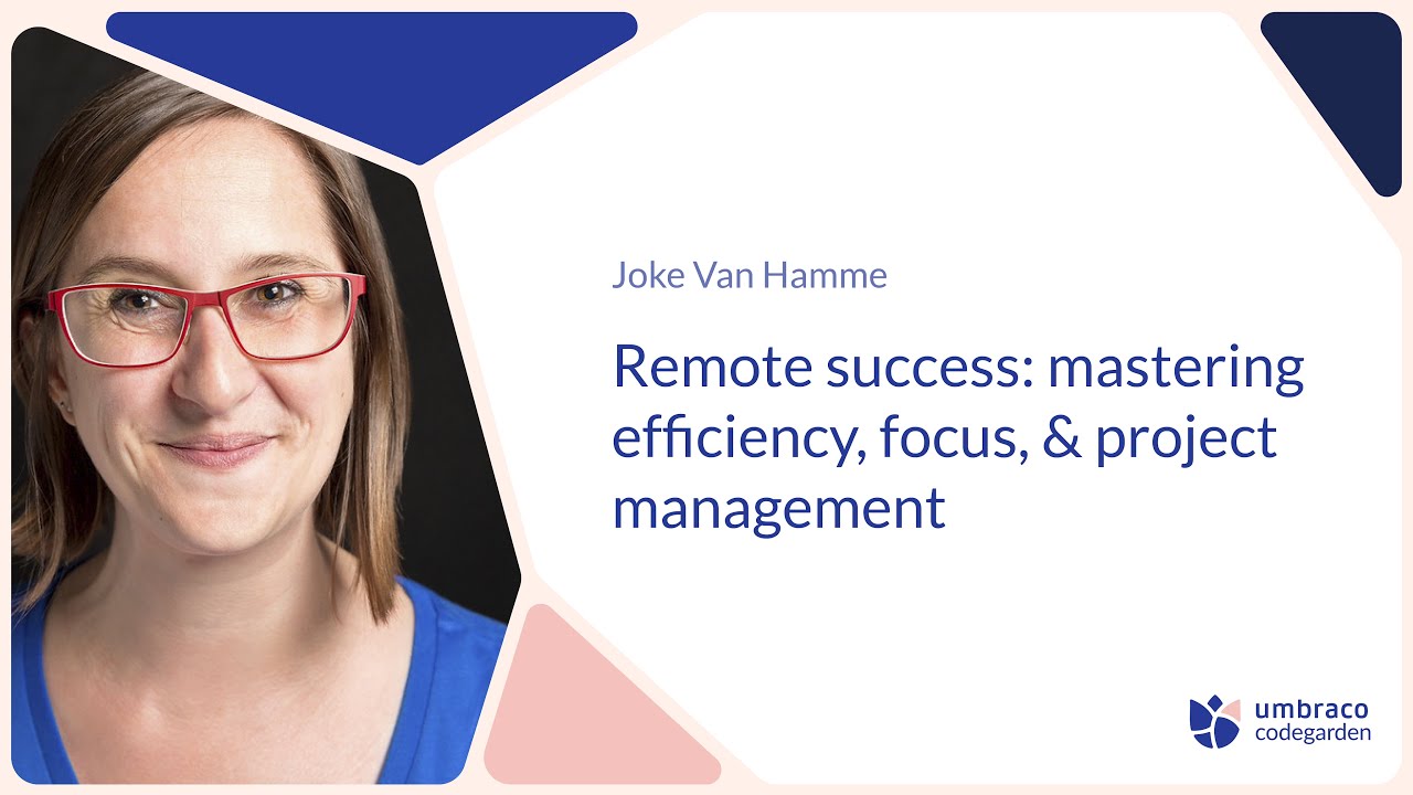 Joke Van Hamme | Remote success: mastering efficiency, focus, & project management | Codegarden 2025