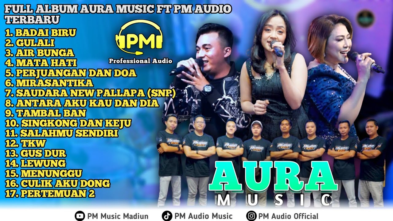 AURA MUSIC FULL ALBUM BUKBER SNP INDONESIA LIVE WONOAYU SIDOARJO || PM AUDIO MADIUN