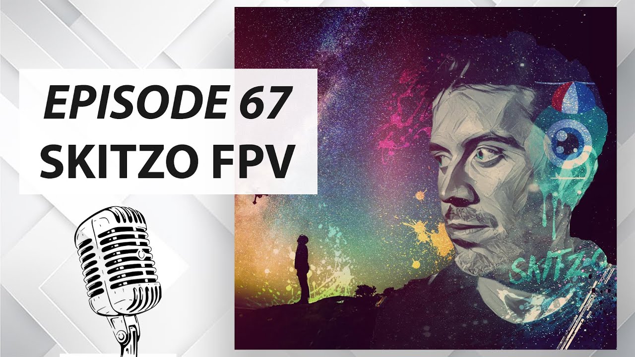 @SkitzoFPV  comes back to talk about his favourite time in FPV