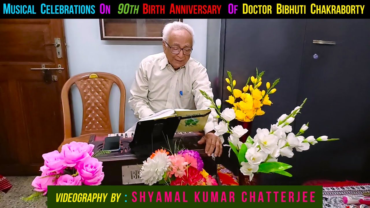 Rhythmic Tributes on 90th Birth Anniversary of DOCTOR  BIBHUTI CHAKRABORTY # Videography by SHYAMAL