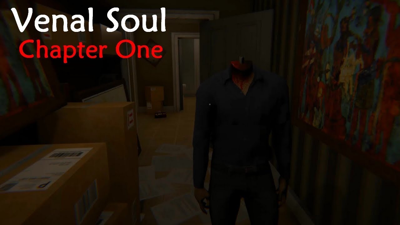 Venal Soul (Chapter One) Playthrough Gameplay (No Commentary)