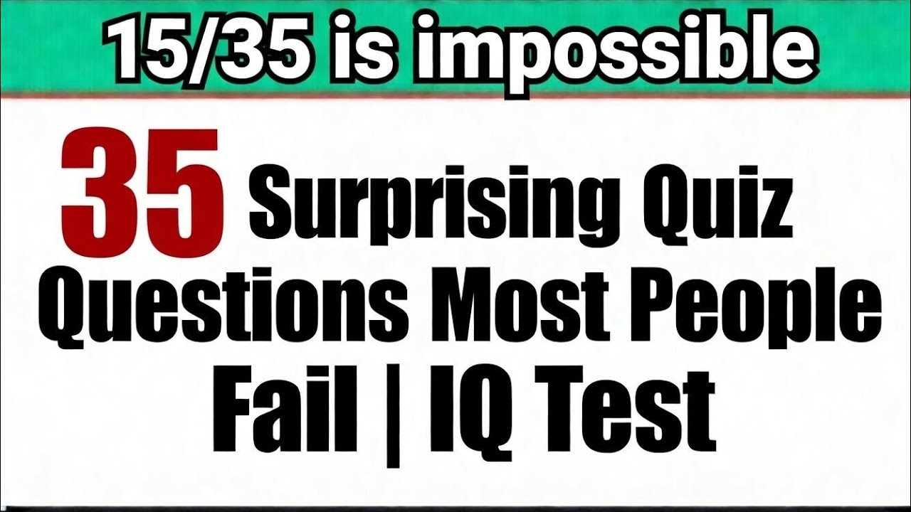 35 Surprising Quiz Questions Most People Get Wrong | GK Challenge