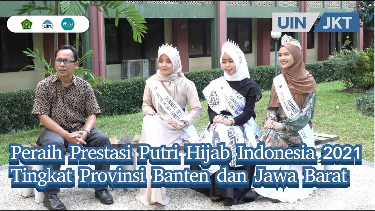Peraih Prestasi Putri Hijab Indonesia 2021 Tingkat Provinsi Banten dan Jawa Barat