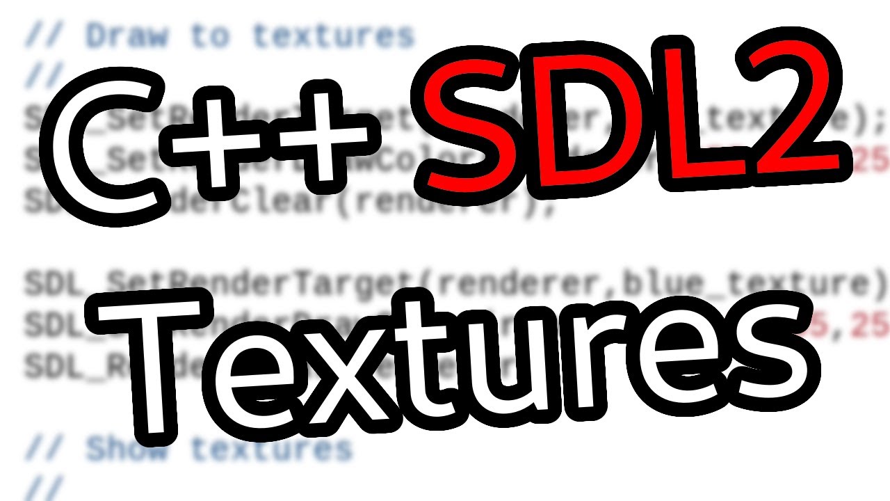 Учебник SDL2: Как работать с текстурами