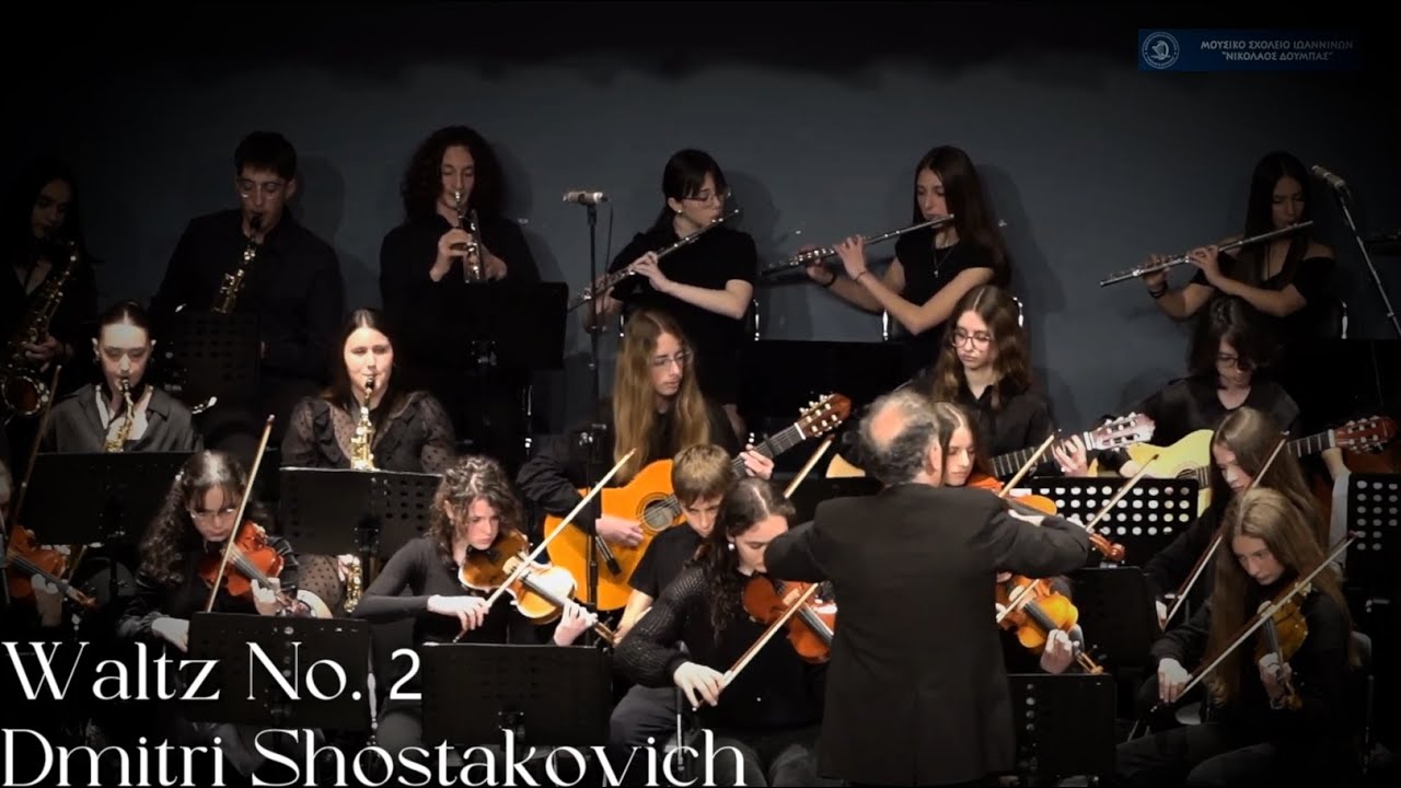 Waltz No. 2 - Dmitri Shostakovich | The Orchestra of Hope (Ioannina Music School)