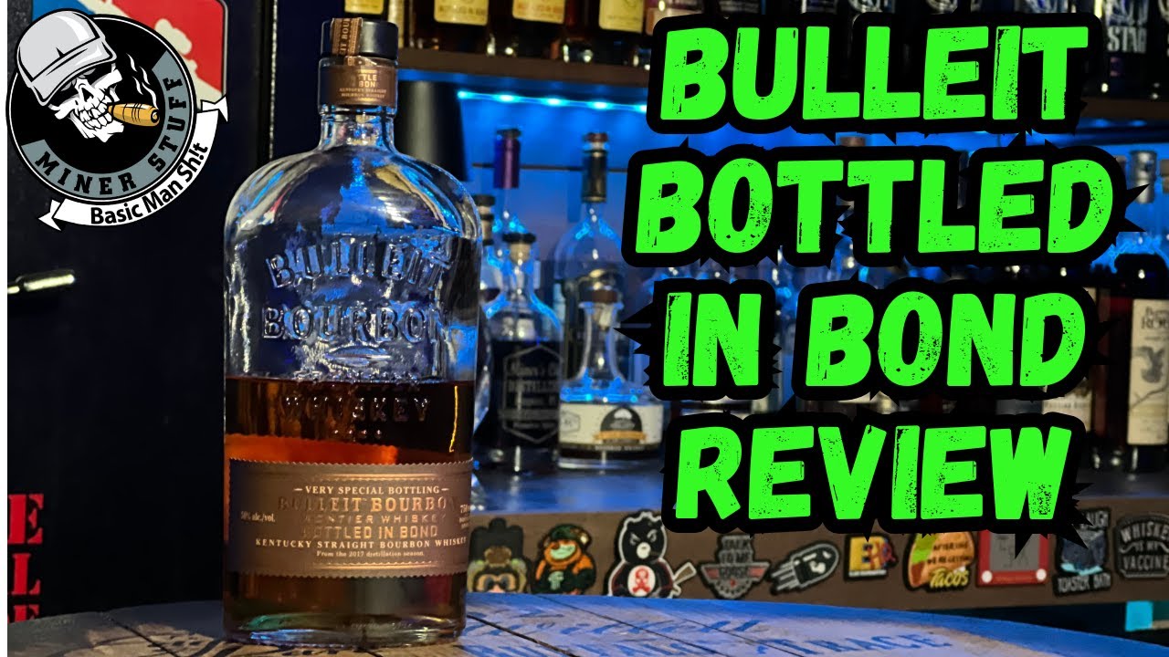 THE BOTTLED IN BOND BOURBON YOU NEED???