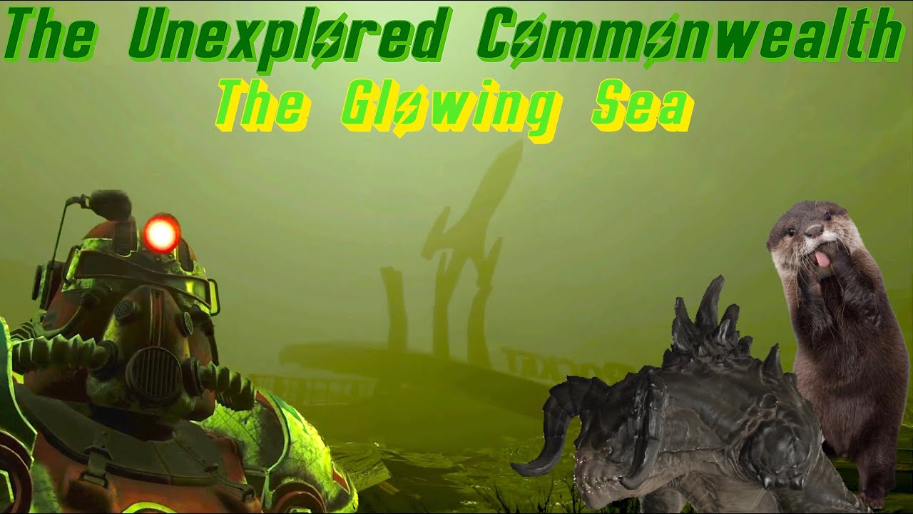 The Unexplored Commonwealth: The Glowing Sea
