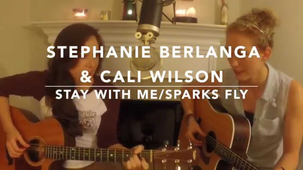 Stay With Me/Sparks Fly (cover) - Stephanie Berlanga & Cali Wilson