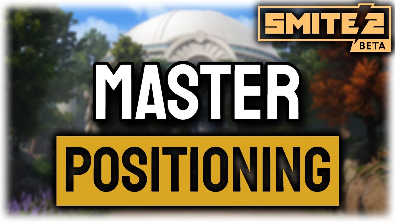 Quick Guide to POSITIONING in SMITE