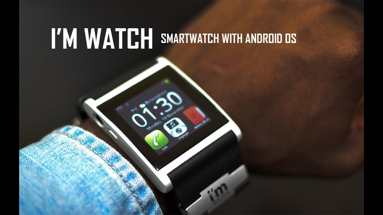 I'm Watch World's First Real Smartwatch