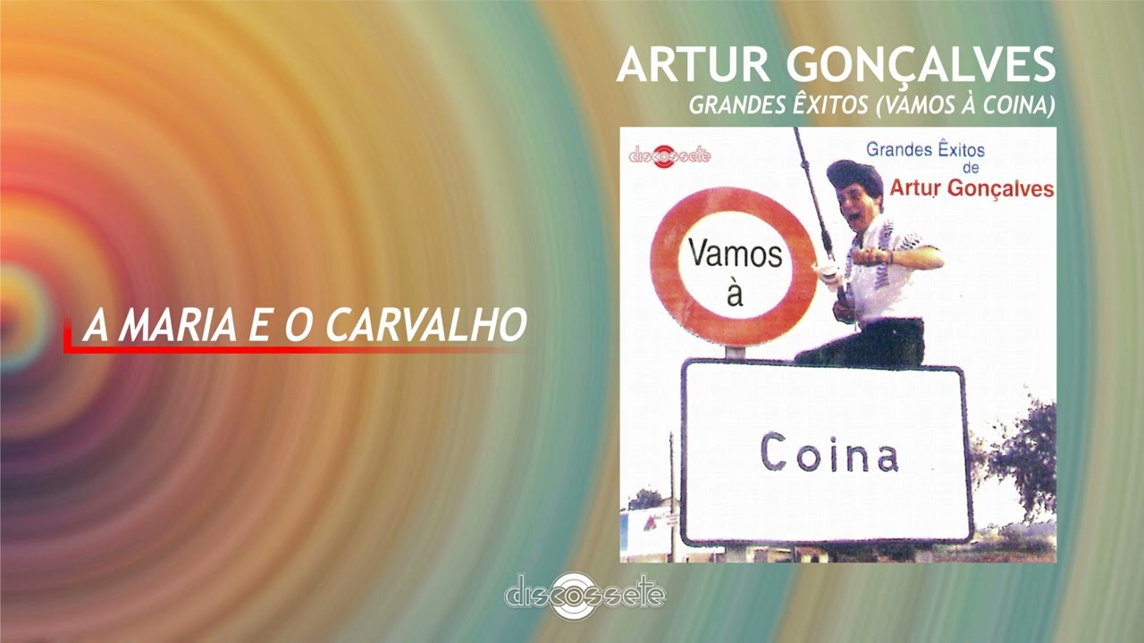 Artur Gonçalves - A Maria e o Carvalho (Art Track)