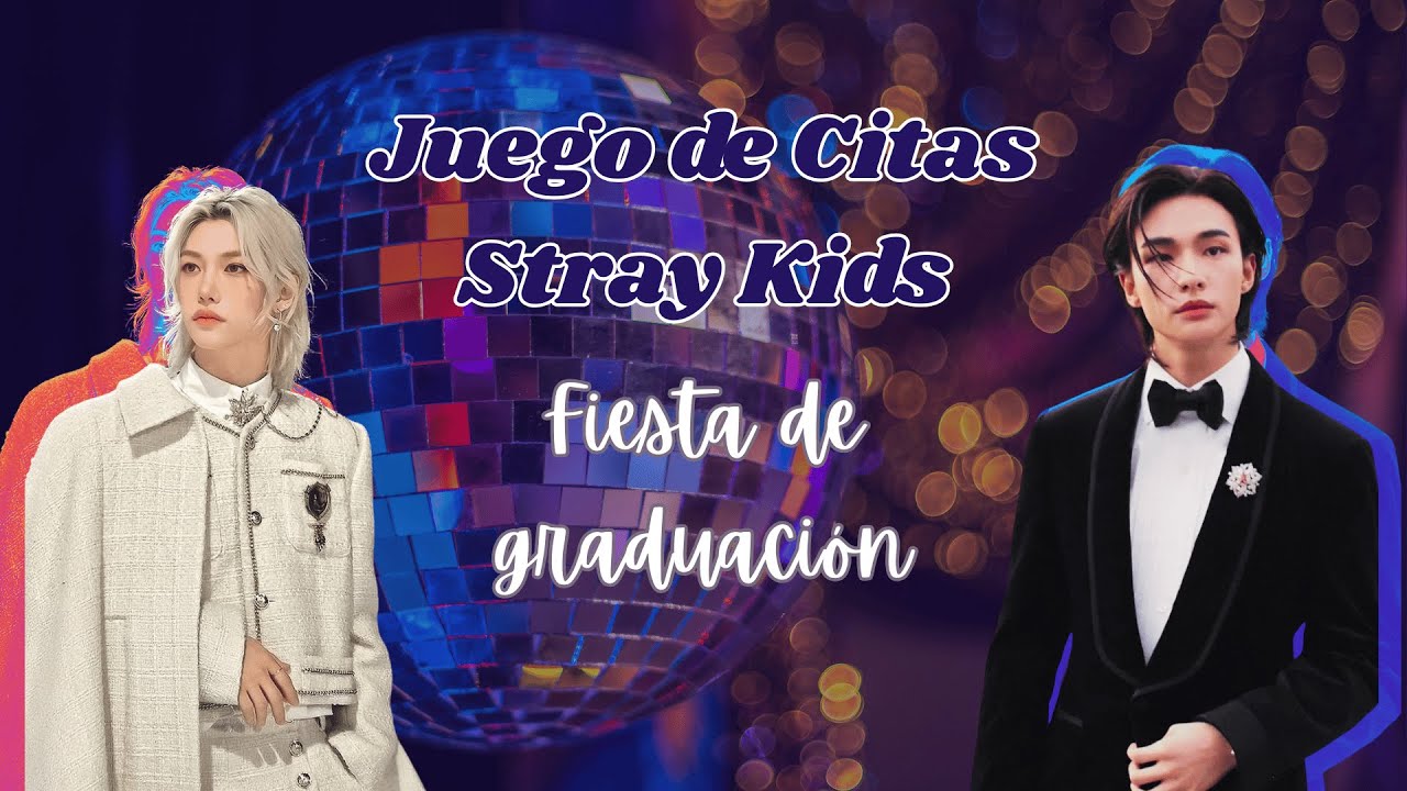 STRAY KIDS JUEGO DE CITAS (Edición graduación)