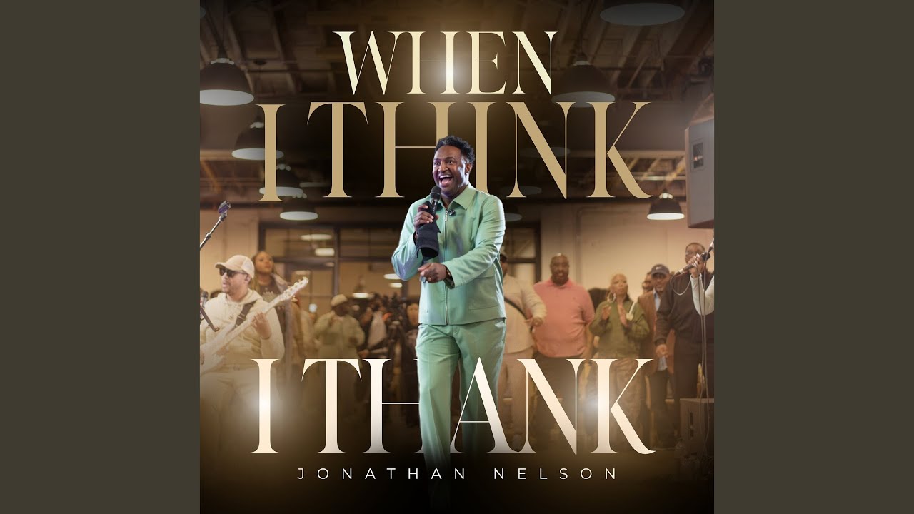 When I Think (I Thank) (Live) (Radio Edit)