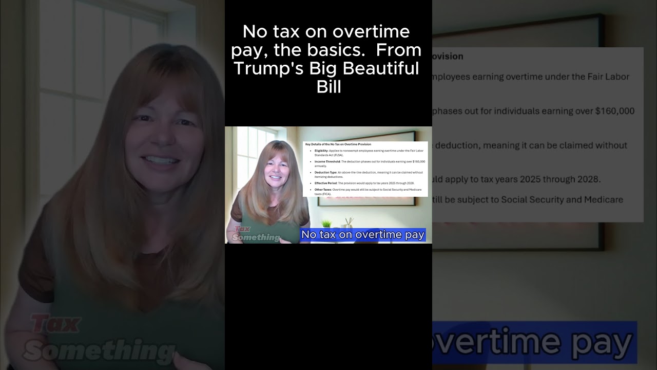 No tax on overtime pay, the basics.  From Trump's Big Beautiful Bill
