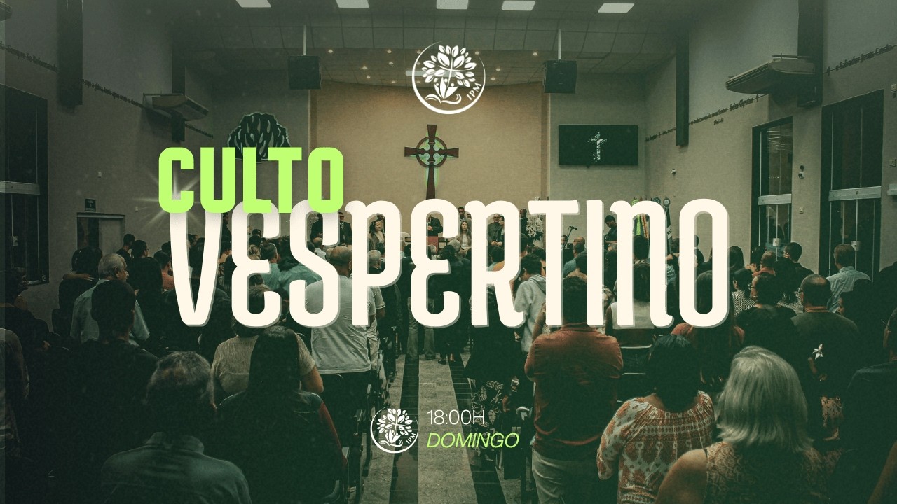 CULTO VESPERTINO - 18H | Rev. Guilherme Breves | Igreja Presbiteriana de Mesquita