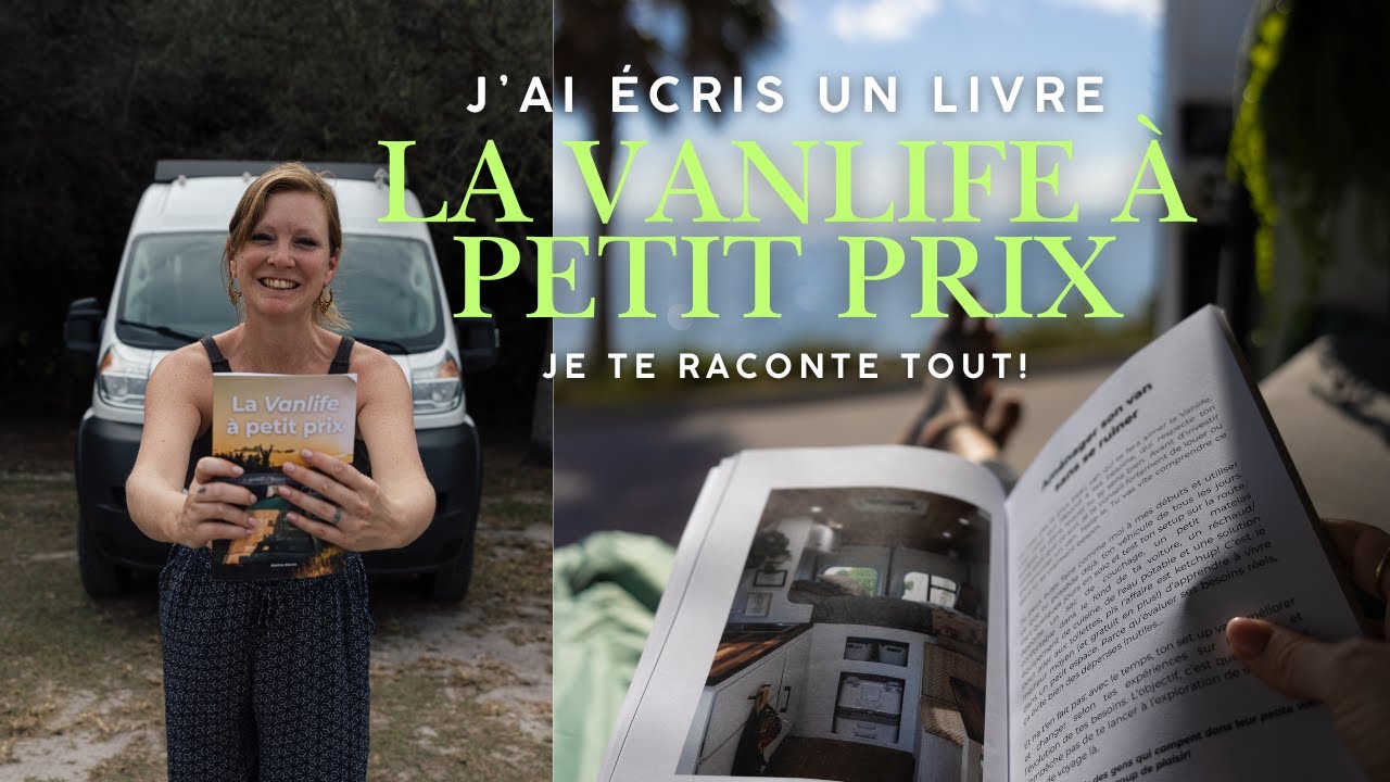 J'ai écris un livre! La Vanlife à petit prix 🚐✨