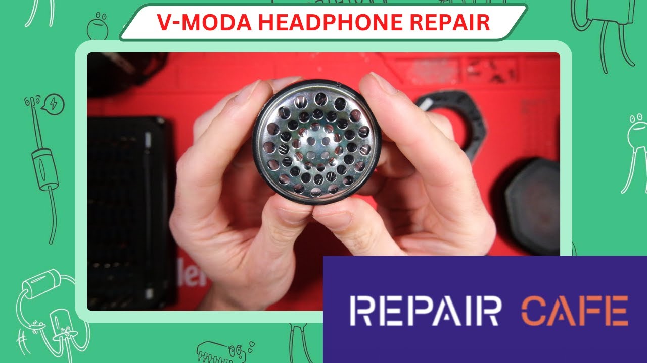 A bit about Repair Caf&eacute;s - V-Moda Headphone Repair