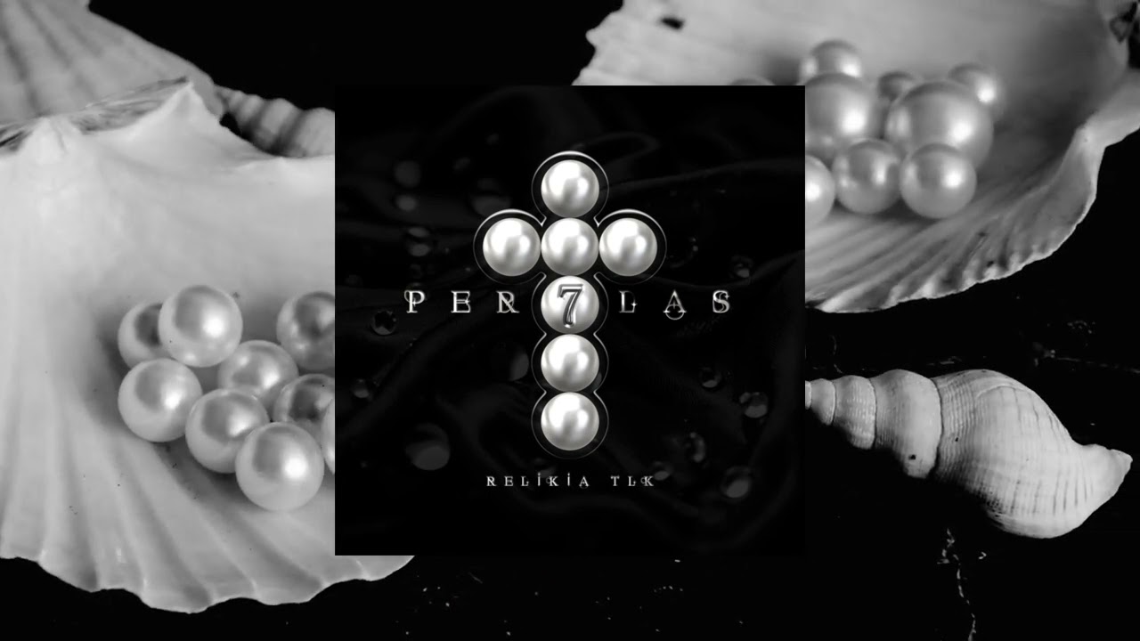 Relikia Tlk - BENDITO 💿 7 PERLAS