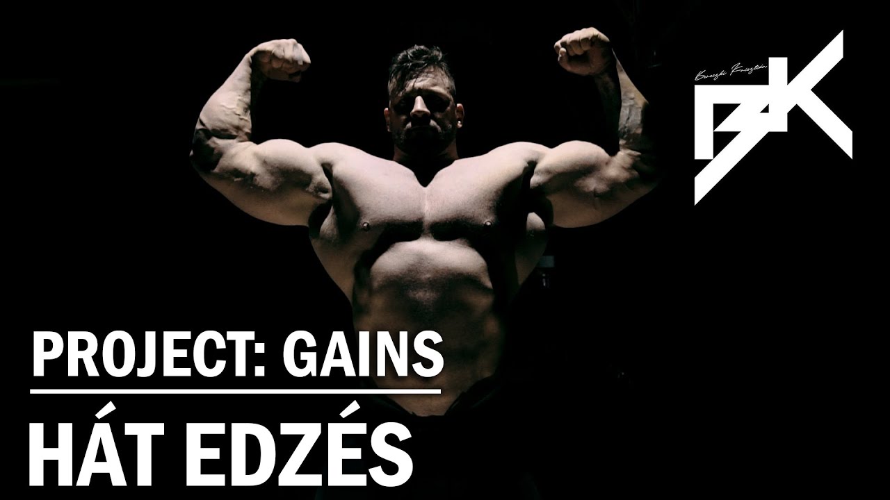 BERECZKI KRISZTIÁN | HÁT EDZÉS | PROJECT: GAINS | EP08