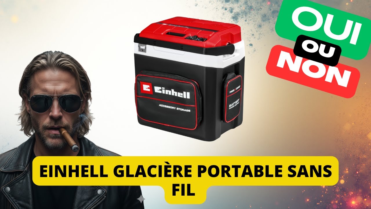 La glaci&egrave;re portable sans fil TE-COL 18/27 Li-Solo d&rsquo;Einhell en 2025 : vraiment efficace ?