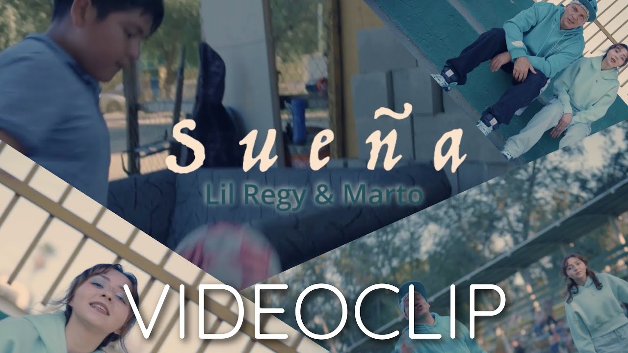 MARTO & Lil Regy - “Sueña” 2025 (VIDEO OFICIAL)