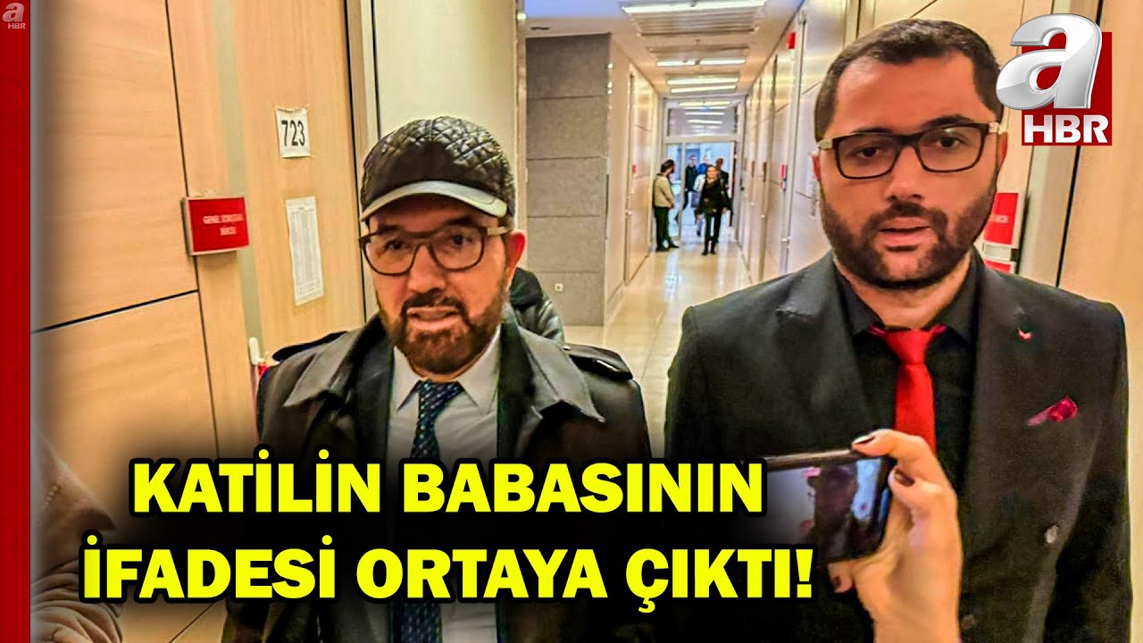 Katilin babası Bülent Cihantimur'un ifadesi oraya çıktı! | A Haber