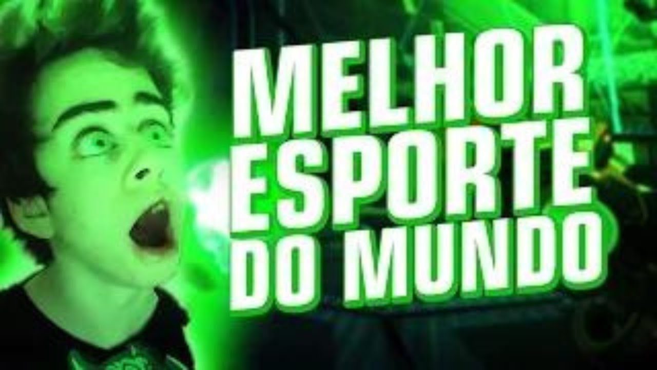 MELHOR ESPORTE DO MUNDO