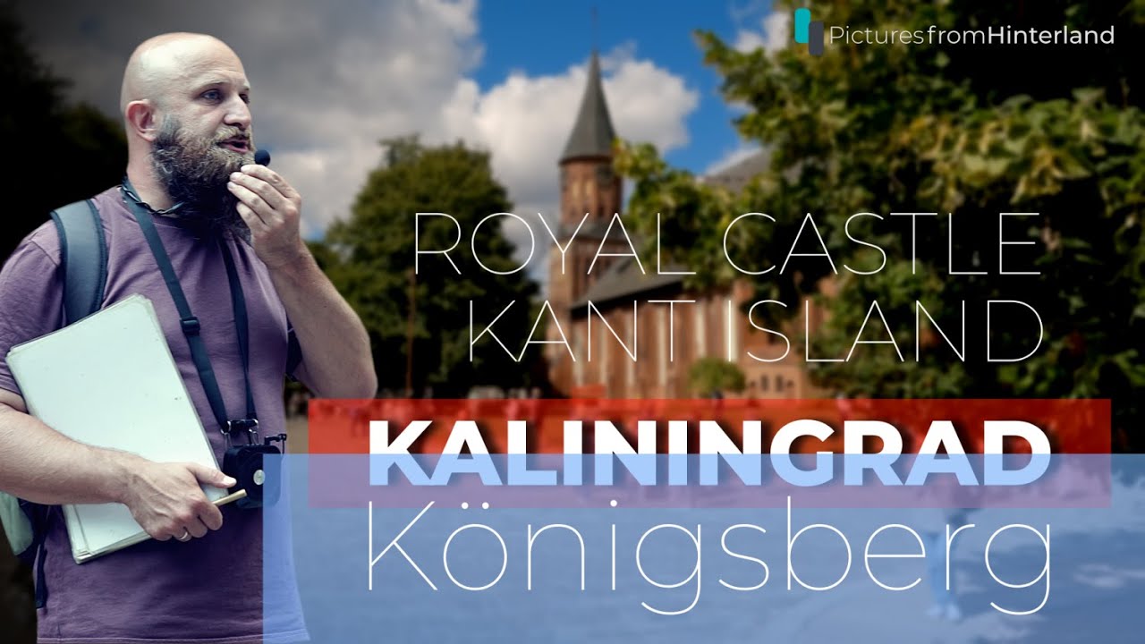 Amazing Kaliningrad. Königsberg. Royal Castle. Cathedral. Kant Island. 4K