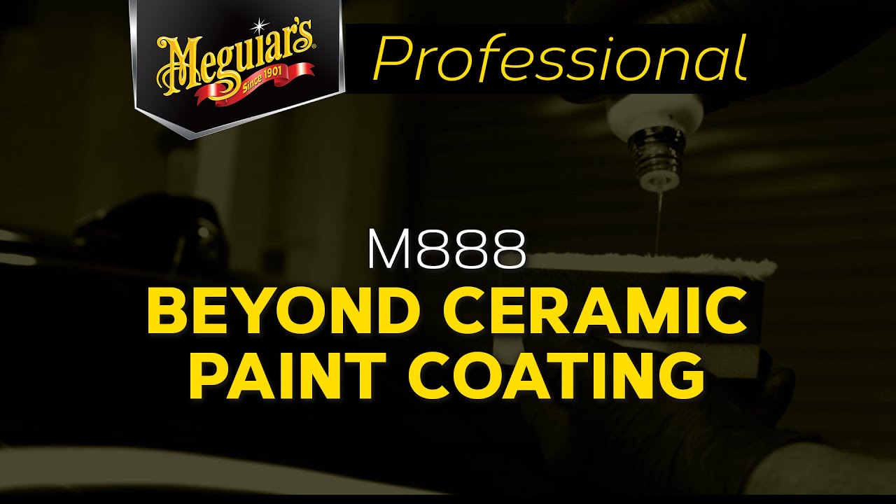 Meguiar's M888 Beyond Ceramic Paint Coating - Professional Ceramic Paint Coating Installation Guide