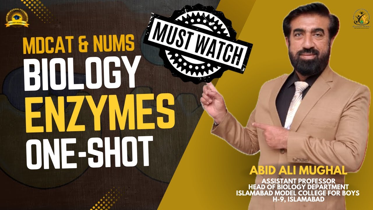 Watch This ENZYMES Lecture & You’ll Feel 100% Prepared for MDCAT & NUMS | Biology Guardian