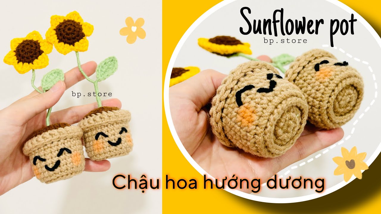 BP-Crochet sunflower pot| Móc chậu hoa hướng dương 